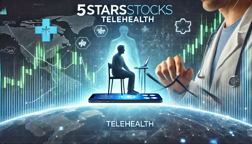 5starsstocks telehealth